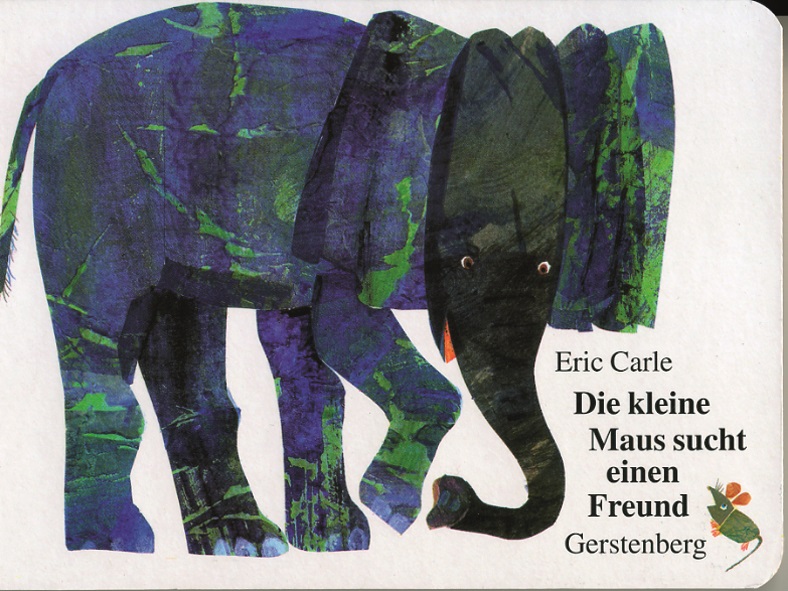 Carle: Die kleine Maus sucht einen Freund