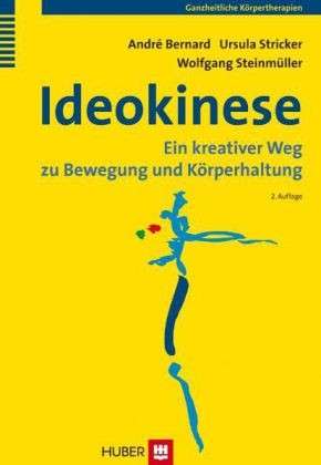 Bernard/Stricker/Steinmüller: Ideokinese