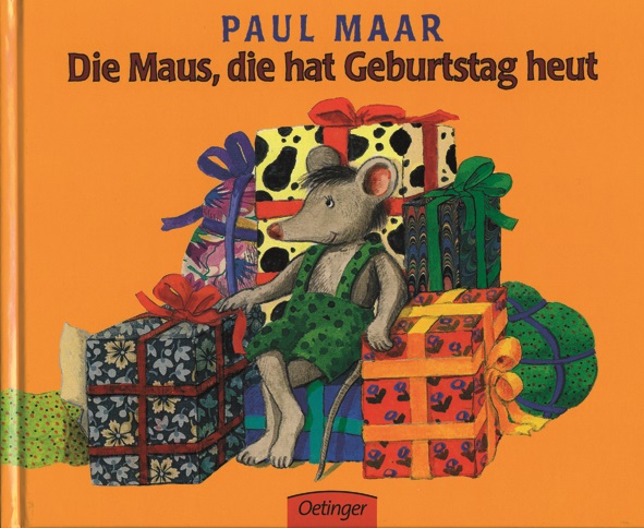 Maar: Die Maus, die hat Geburtstag heut