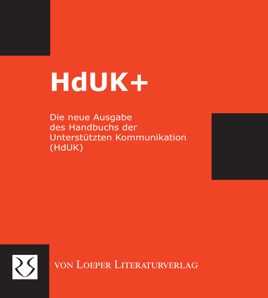 HdUK+ Die neue Ausgabe des Handbuchs der Unterstützten Kommunikation (HdUK)