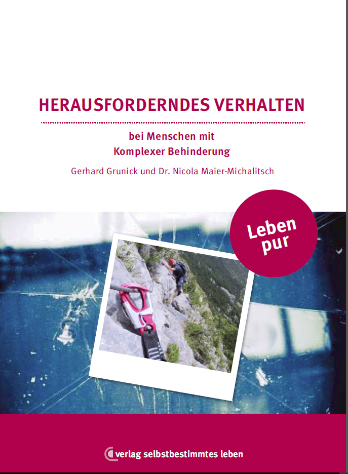 Herausforderndes Verhalten bei Menschen mit Komplexer Behinderung