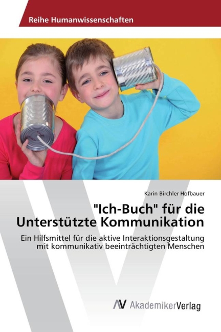 Birchler Hofbauer: „Ich-Buch“ für die Unterstützte Kommunikation