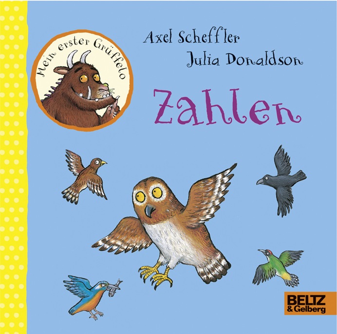 Scheffler/Donaldson: Zahlen - Mein erster Grüffelo