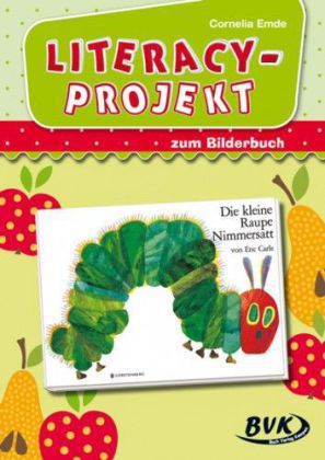Emde: Literacy-Projekt zum Bilderbuch „Die kleine Raupe Nimmersatt“