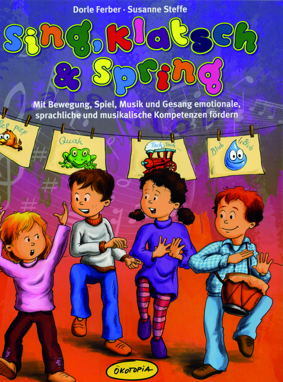 Ferber/Steffe: Sing, klatsch & spring