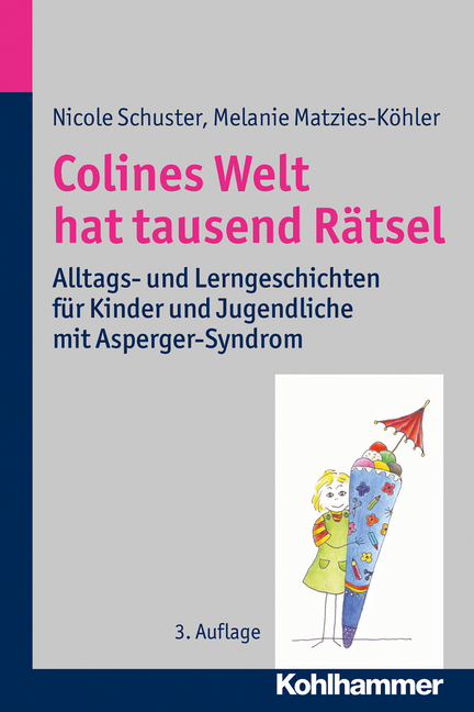 Schuster, Matzies: Colines Welt hat tausend Rätsel