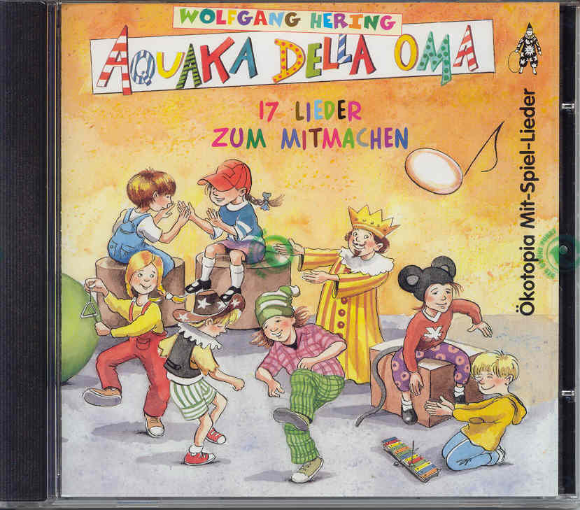 Hering: Aquaka Della Oma - CD zum Buch