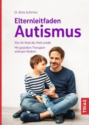 Schirmer: Elternleitfaden Autismus