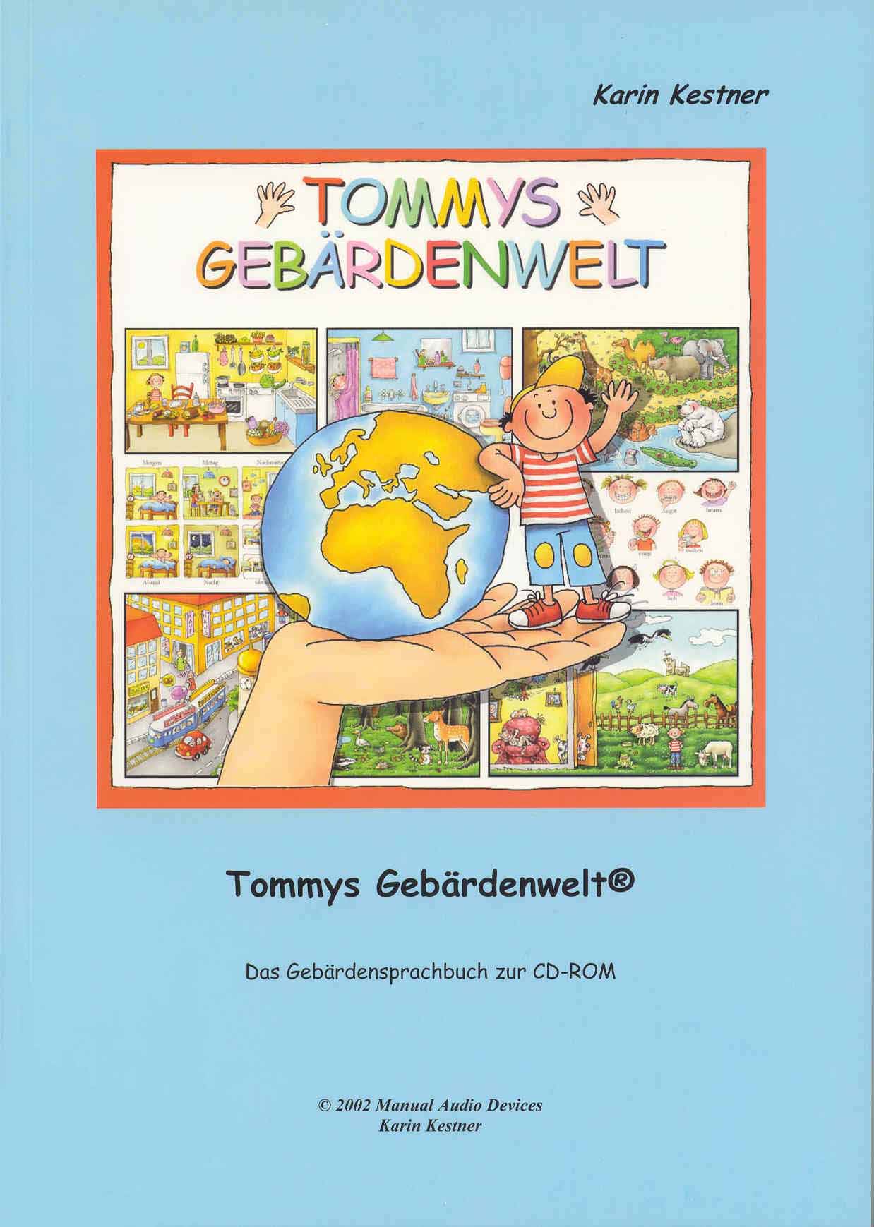 Kestner: Tommys Gebärdenwelt 1 - Das Buch