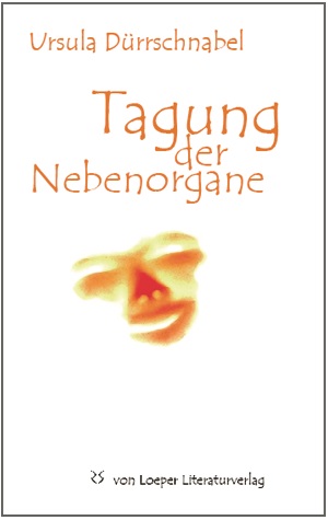 Dürrschnabel: Tagung der Nebenorgane