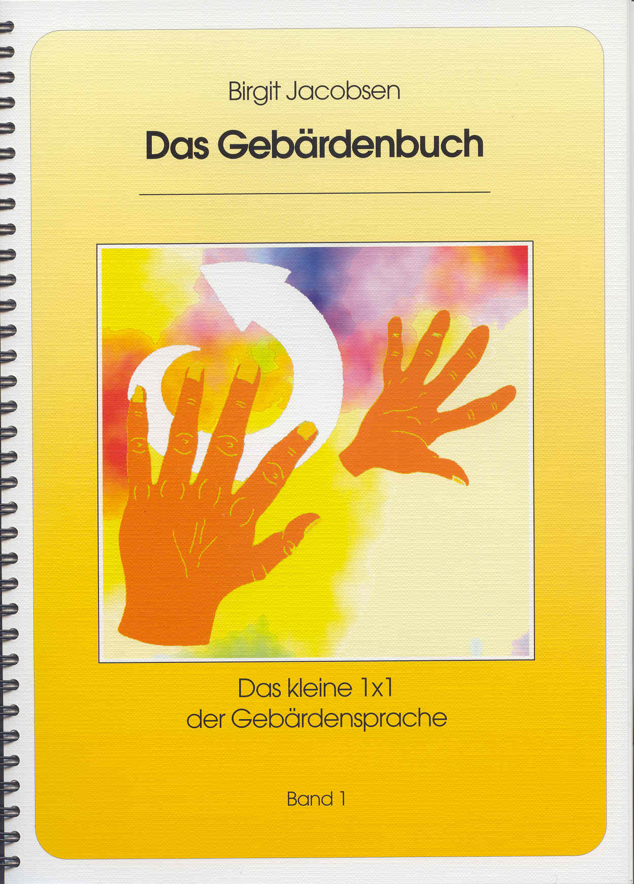 Jacobsen: Das Gebärdenbuch I