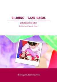 Fröhlich und Freunde (Hrsg.): Bildung ganz basal