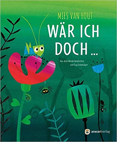 Mies van Hout: Wär ich doch ... bei ARIADNE