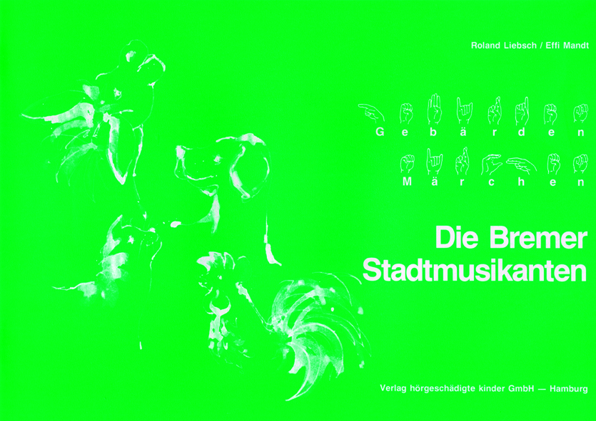 Liebsch/Mandt: Die Bremer Stadtmusikanten