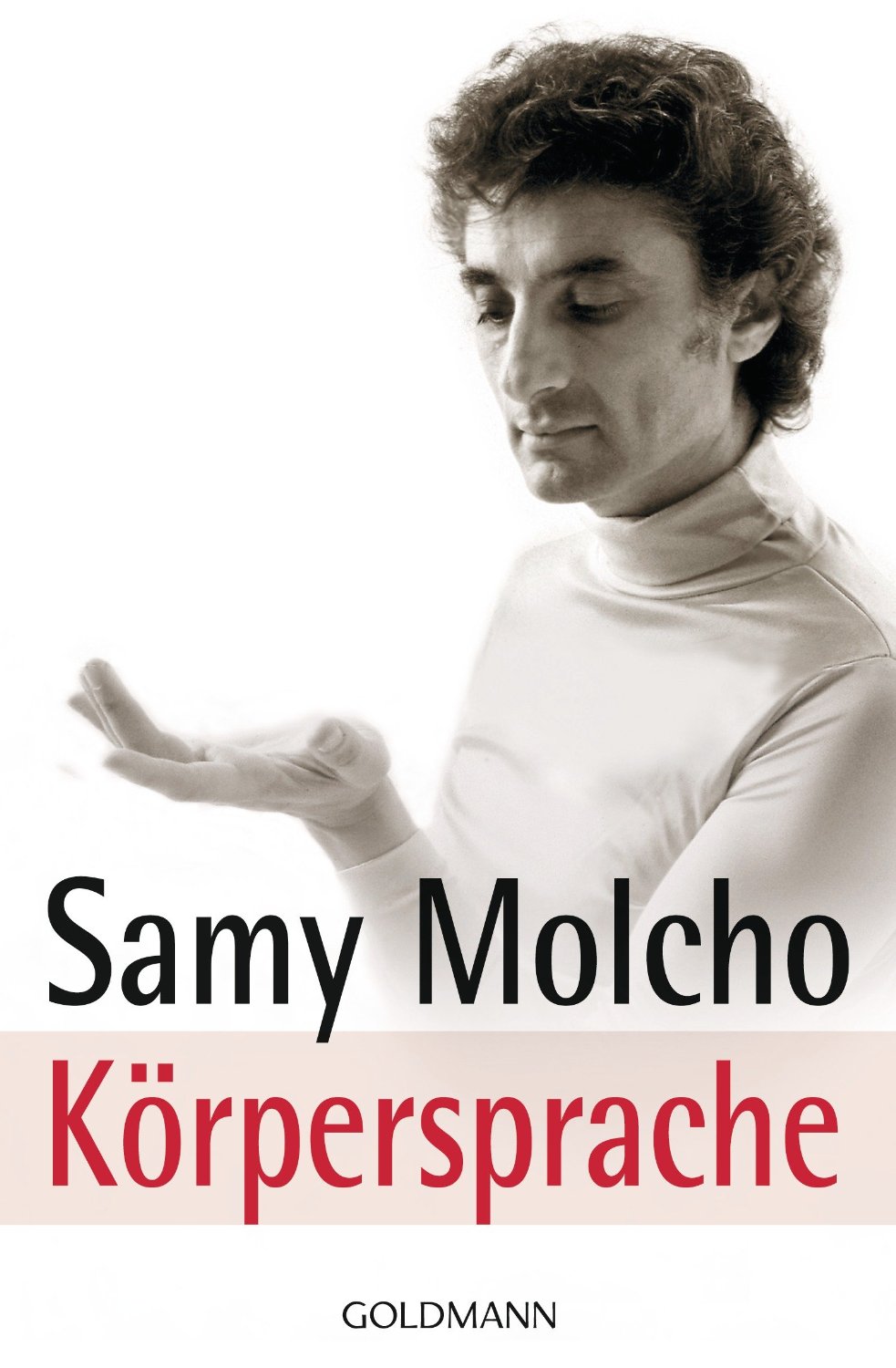 Molcho : Körpersprache