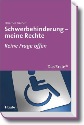 Tintner: Schwerbehinderung – meine Rechte
