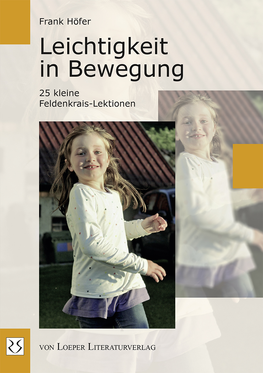 Frank Höfer: Leichtigkeit in Bewegung