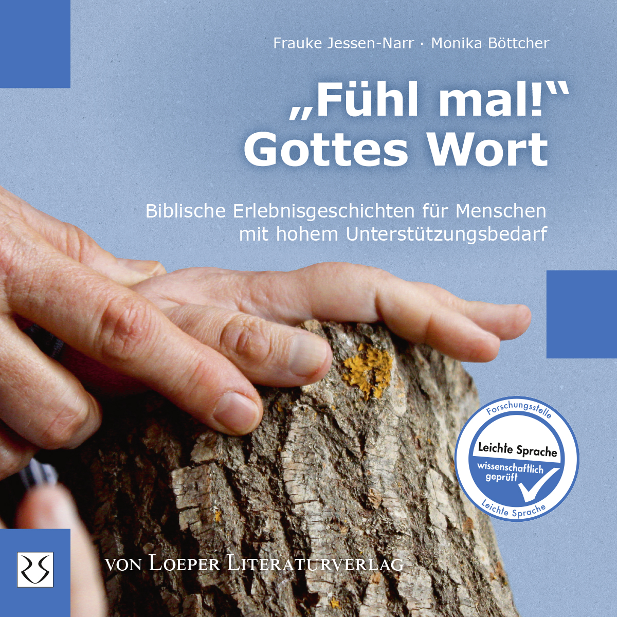Jessen-Narr/Böttcher (Hg.): „Fühl mal!“ Gottes Wort