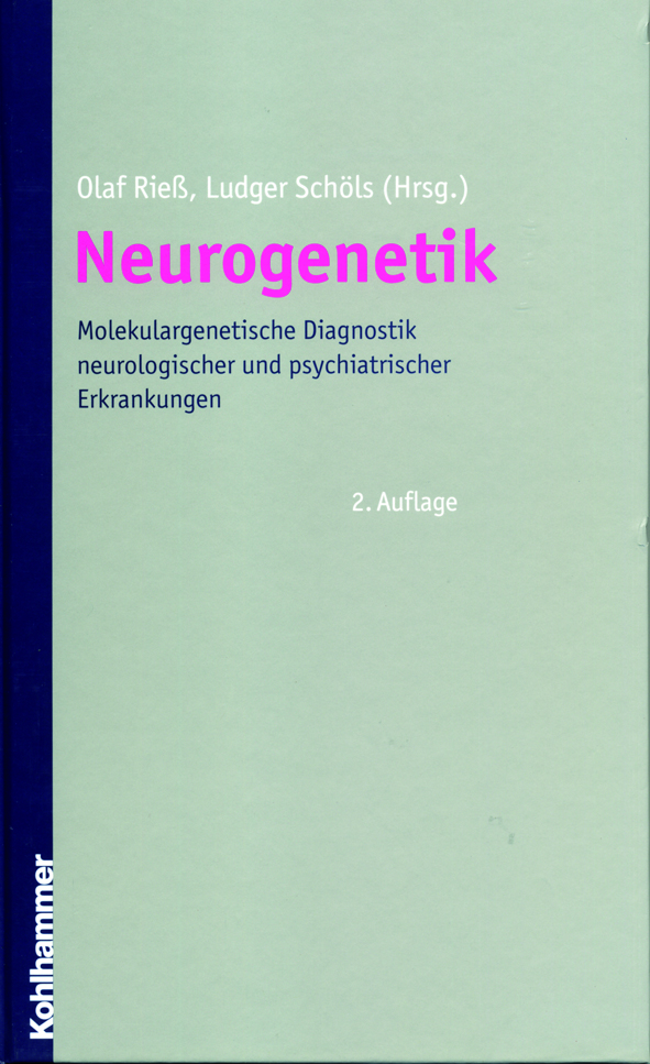 Rieß/Schöls (Hg.): Neurogenetik