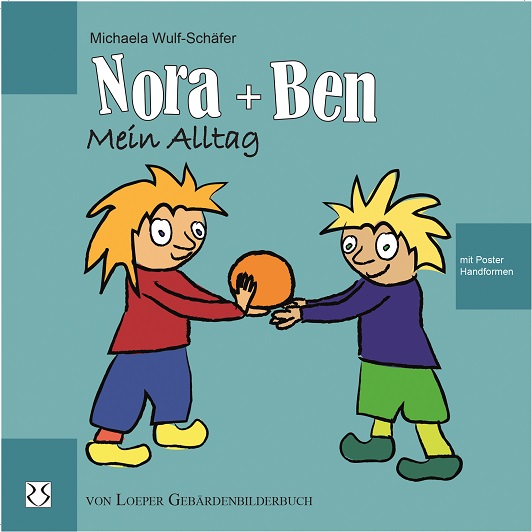 Michaela Wulf-Schäfer: Nora und Ben - mein Alltag