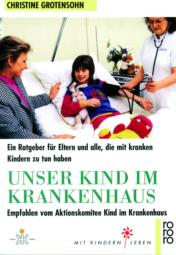 Grotensohn: Unser Kind im Krankenhaus