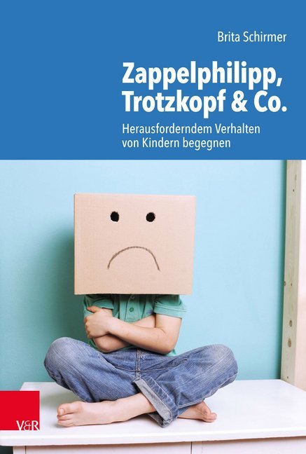 Schirmer: Zappelphillipp, Trotzkopf & Co.