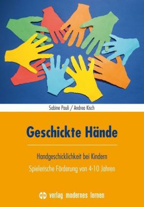 Pauli / Kisch, Geschickte Hände