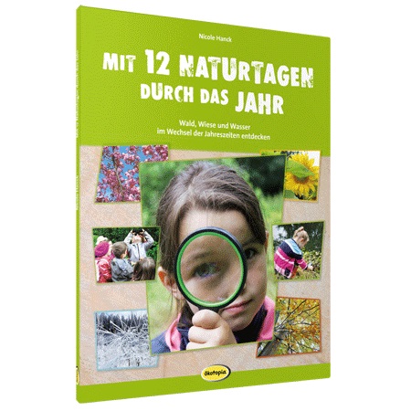 Hanck: Mit 12 Naturtagen durch das Jahr