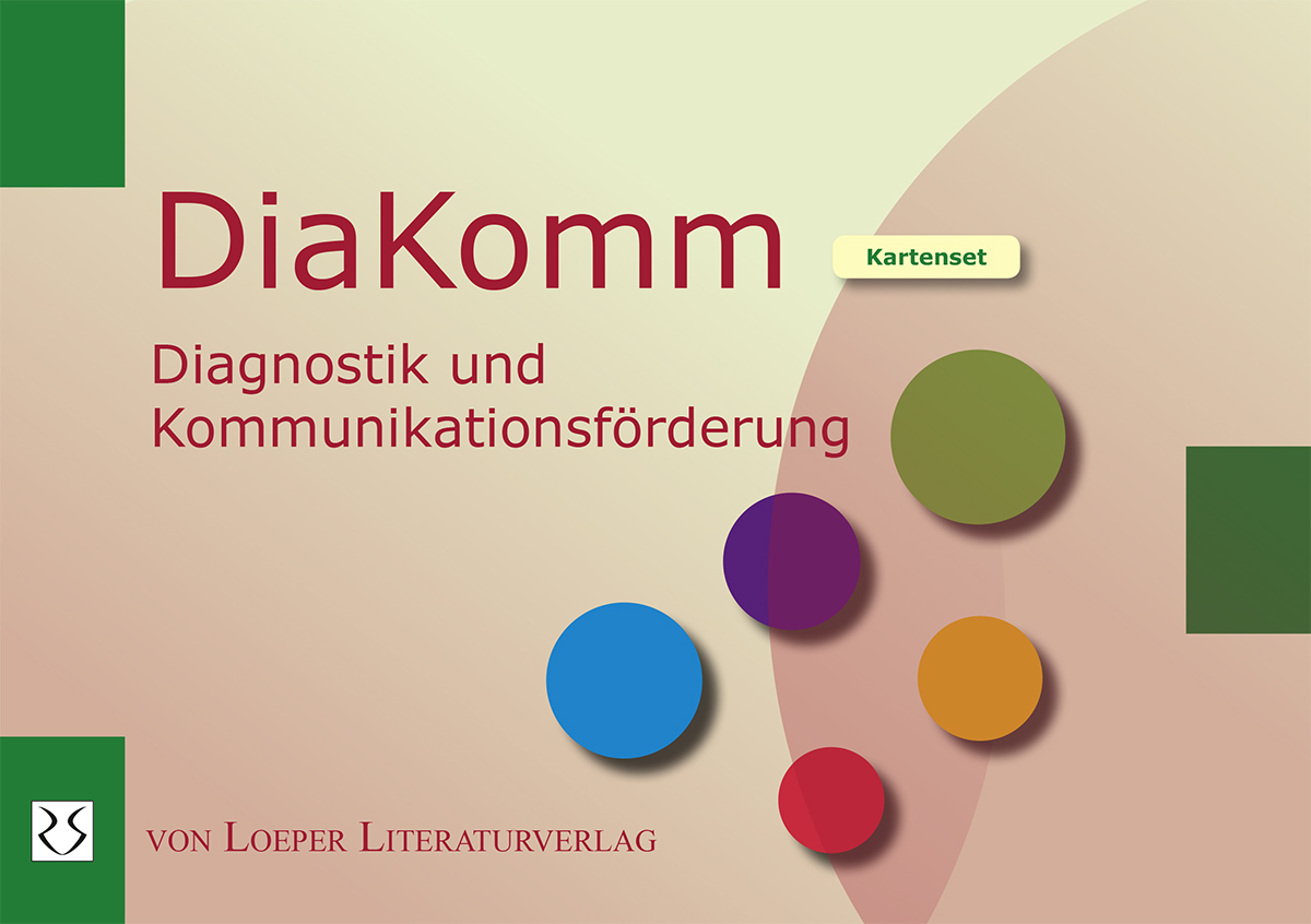 Schreiber / Sevenig: DiaKomm - Diagnostik und Kommunikationsförderung