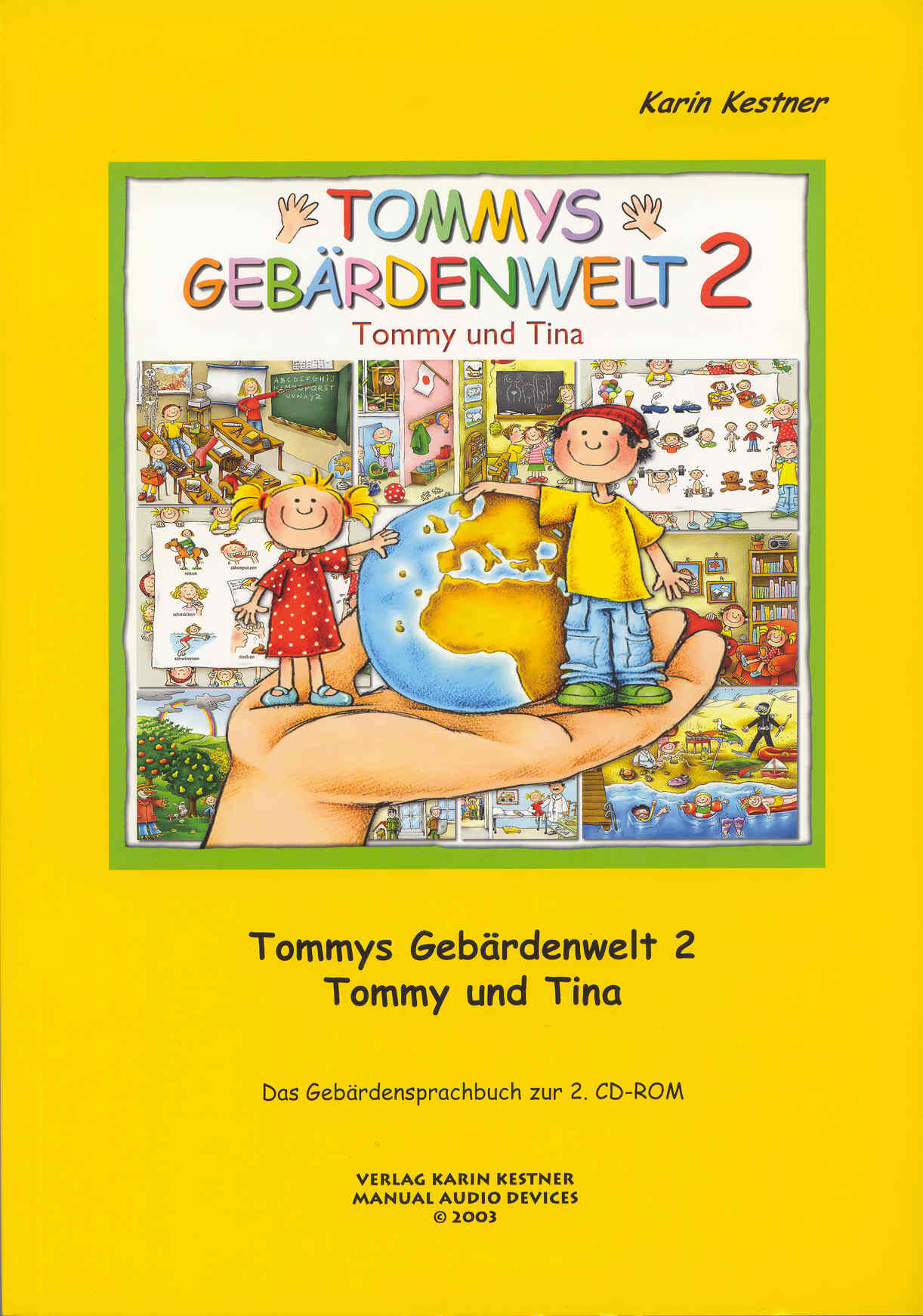 Kestner: Tommys Gebärdenwelt 2 - Das Buch
