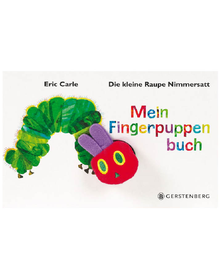 Carle: Die kleine Raupe Nimmersatt - Mein Fingerpuppenbuch