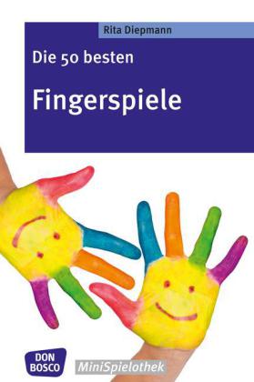 Diepmann: Die 50 besten Fingerspiele