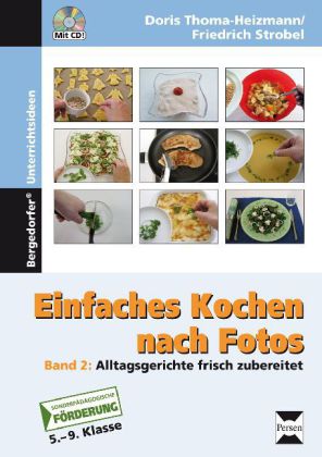 Thoma-Heizmann /Strobel: Einfaches Kochen nach Fotos 2, mit CD