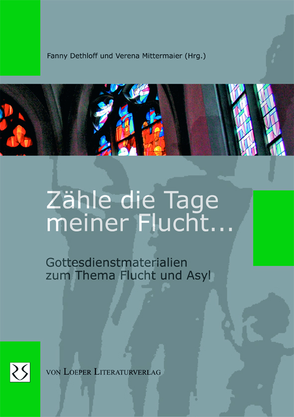 Dethloff u.a.: Zähle die Tage meiner Flucht