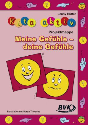 Projektmappe Meine Gefühle – deine Gefühle