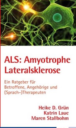 Grün, u.a.: ALS: Amyotrophe Lateralsklerose